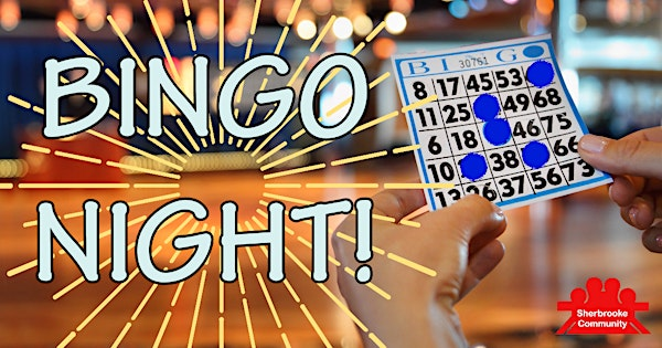 BINGO Night! | Sherbrooke Community League
