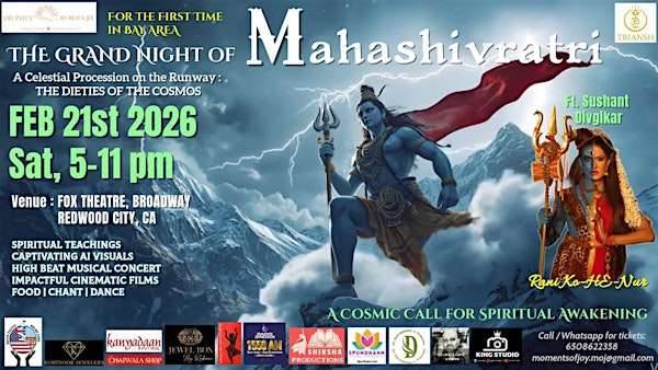 The Grand Night of Mahashivratri in Bay Area | Fox Theatre