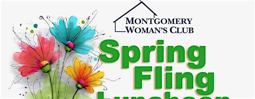 Montgomery Woman's Club Spring Fling Luncheon: America's 250th | Manor House, conf
