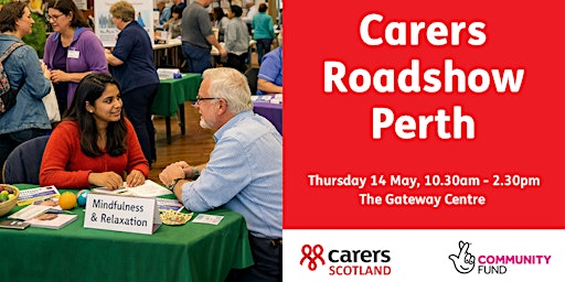 Carers Scotland Perth Roadshow 2026 | The Gateway Centre