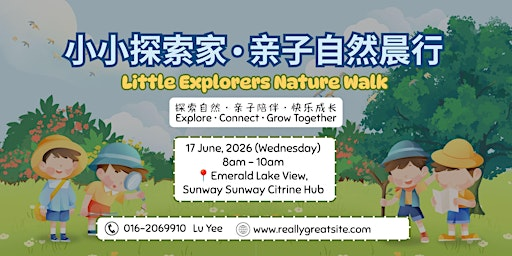 Little Explorers Nature Walk | Sunway Emerald Lake