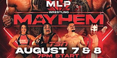 MAPLE LEAF PRO Wrestling MAYHEM on TSN TV Tapings | St. Clair College