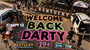 WELCOME BACK DARTY 19+ | Kentucky Bourbon & BBQ