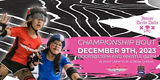 Junior Derby Dolls Championship Bout: Jr Fight Crew vs Jr Scream Queens | LA Derby Dolls