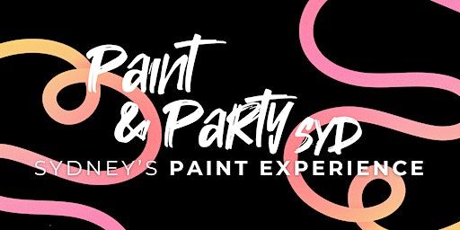 Opening Event Paint & Party Sydney | La Cantina Bondi Beach