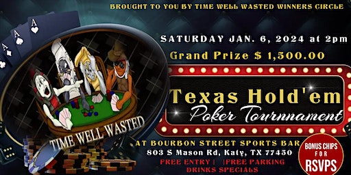 $1,500 Cash Prize Texas Hold'em Poker Tournament | 803 S Mason Rd, Katy, TX, USA