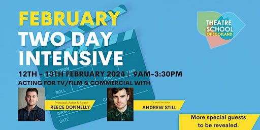 2-DAY ACTING FOR SCREEN INTENSIVE | Theatre School of Scotland