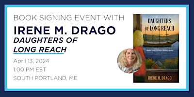 Irene Drago "Daughters of Long Reach" Book Signing Event | Books-A-Million, Gorham Road, South Portland, ME, USA