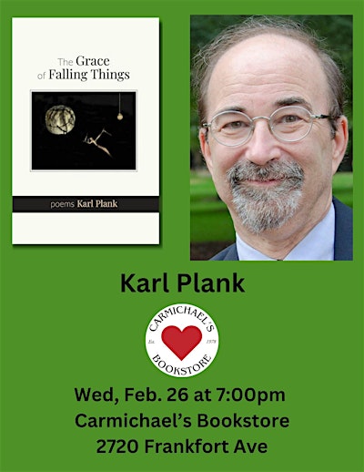 Karl Plank presents The Grace of Falling Things | 2720 Frankfort Ave