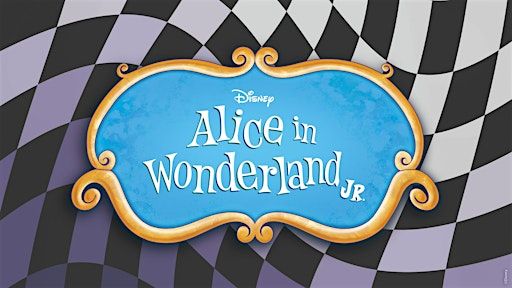 Camp #2 Disney's Alice in Wonderland, Jr | July 14 - July 26, 2025 | Summit Ave Presbyterian Church