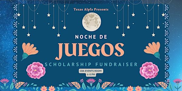 ALPFA Noche de Juegos: A Latin Game Night | McCombs School of Business