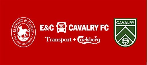 Copy of Cavalry vs Atlético Ottawa - Transport + Carlsberg | Elephant & Castle