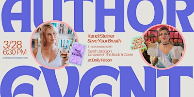 An Evening with Author Kandi Steiner at Daily Ration | The Daily Ration