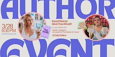An Evening with Author Kandi Steiner at Daily Ration | The Daily Ration