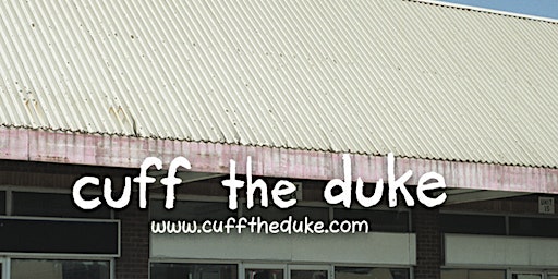 Cuff The Duke w/ Chloë Doucet - Live In Tillsonburg! | Paddy's Underground