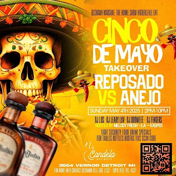 Cinco De Mayo Takeover Reposado vs Anejo | Candela Detroit