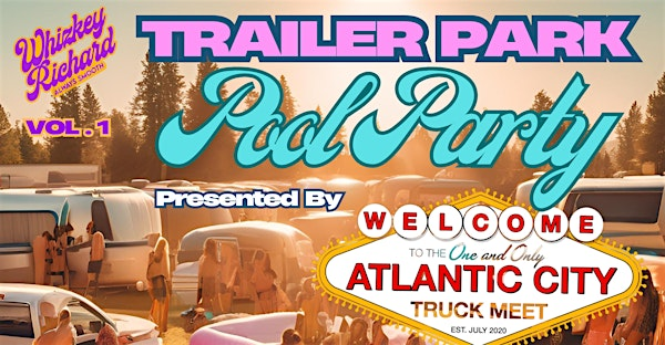 Trailer Park Pool Party | Vagabond Kitchen & Tap House