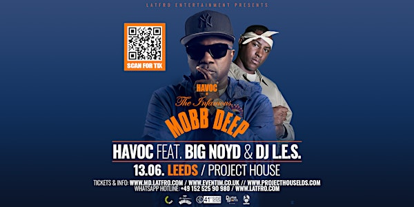 Mobb Deep (Havoc, Big Noyd, DJ.L.E.S.) Live in Leeds | Project House