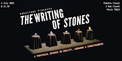 The Writing of Stones | Théâtre Clavel