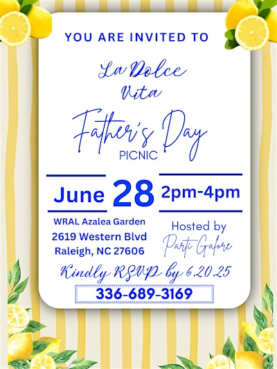 La Dolce Father's Day Picnic | WRAL Azalea Garden