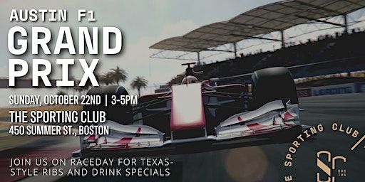 F1 Austin Grand Prix Race Finale | The Sporting Club