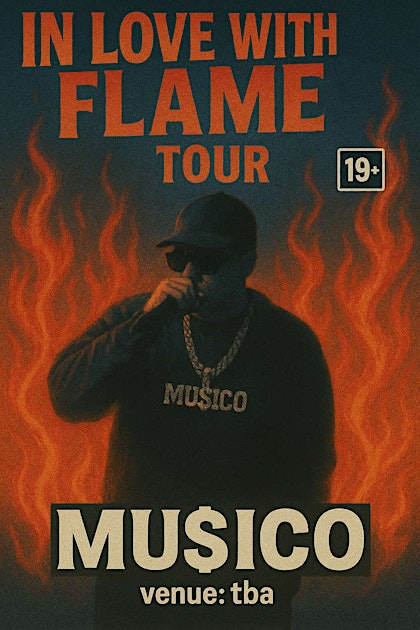 MU$iCO'S "IN LOVE WITH THE FLAMES" TOUR - TOWNHOUSE TAVERN SUDBURY | Townehouse Tavern