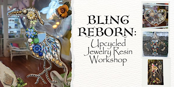 Bling Reborn: Upcycled Jewelry Resin Workshop | Create Studios Mid City