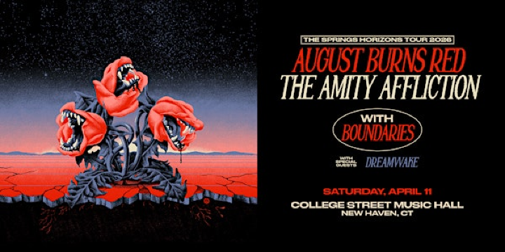 August Burns Red & The Amity Affliction: The Springs Horizons Tour | College Street Music Hall