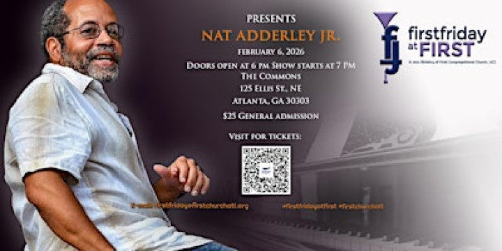 First Friday at First "LIVE"- FEBRUARY 2026 -  Nat Adderley, Jr. | The Commons