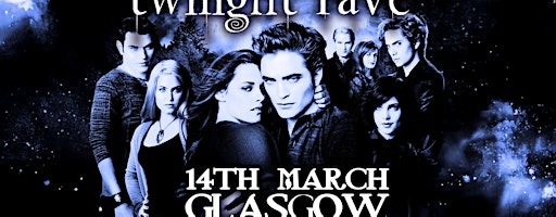 TWILIGHT RAVE (Glasgow) | The Garage G2