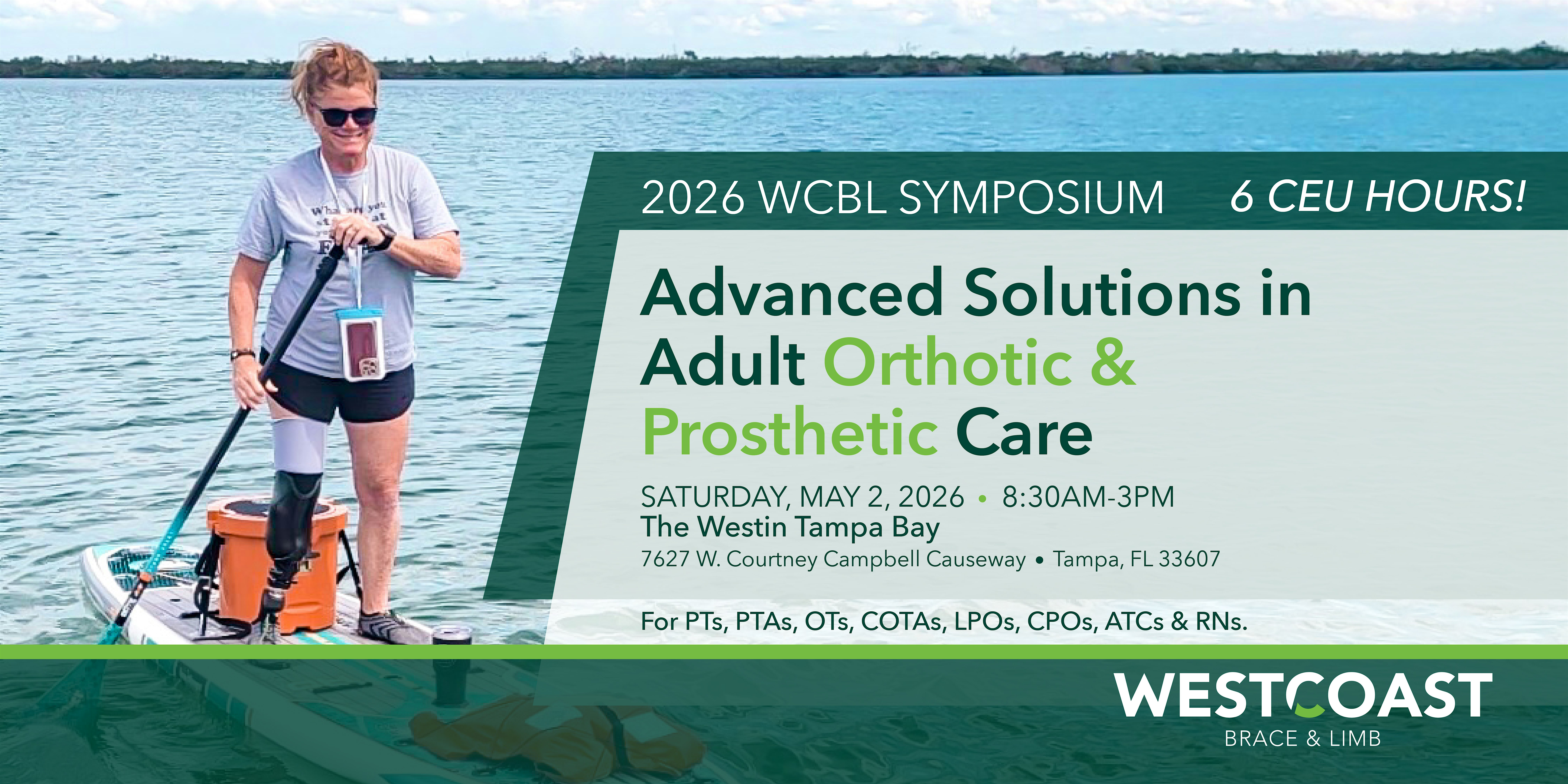 Advanced Solutions in  Adult Orthotic & Prosthetic Care | The Westin Tampa Bay