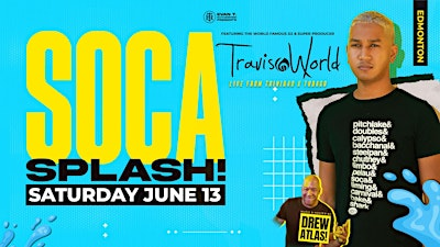 Soca SPLASH! With TRAVIS WORLD! Live from TNT! | Double Dragon