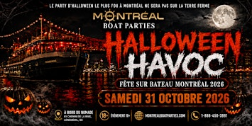 FÊTE SUR BATEAU HALLOWEEN HAVOC MONTRÉAL 2026 | LE VAISSEAU FANTÔME | Croisières Navark