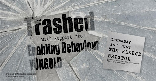 Trashed + YŪNGOLD + Enabling Behaviour | The Fleece