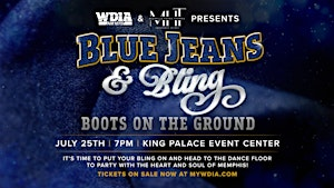 WDIA presents Blue Jeans & Bling Boots on the Ground | King Palace Event Center