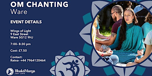 OM CHANTING – WARE | 9 East St