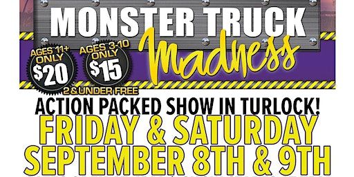 Monster Truck Madness - Stanislaus County Fairgrounds Sept 8 & 9, 2023 | Amador County Fairgrounds