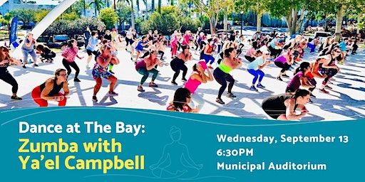 Dance at The Bay: Zumba with Ya'el Campbell (Sarasota) | Sarasota Municipal Auditorium