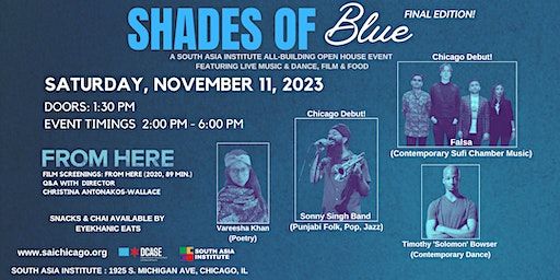Shades of Blue: All Building Open House Finale Event | South Asia Institute