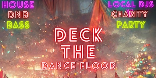 Deck The Dance Floor | The Pint Whyte, 104 Street Northwest, Edmonton, AB, Canada