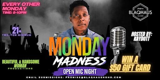 Monday Madness Open Mic | BlaqHaus NoHo