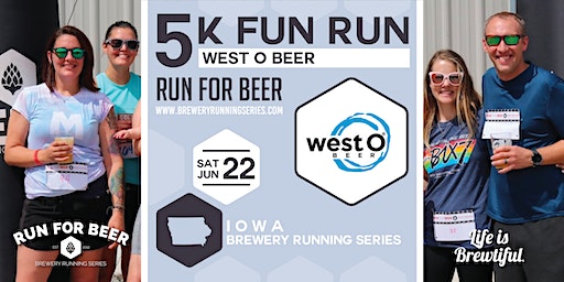 5k Beer Run x West O Beer | 2024 Iowa Brewery Running Series | West O Beer