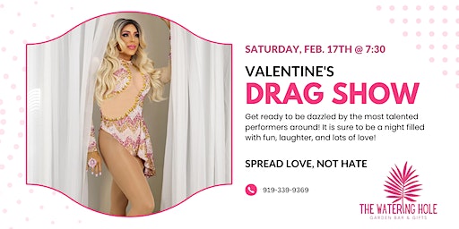 Valentine's Drag Show | 816 Cedar Street, Beaufort, NC, USA
