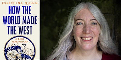 An evening with Josephine Quinn, author of How The World Made The West | Jarrold