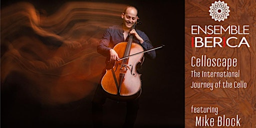 Celloscape: The International Journey of the Cello | 1900 Building