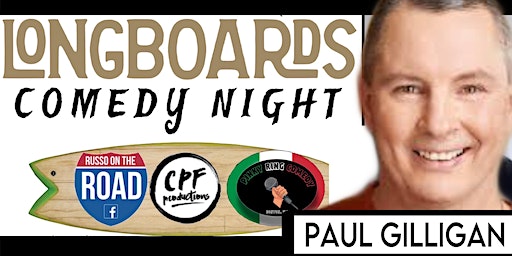 LONGBOARDS COMEDY NIGHT with CHRISTINE HURLEY and PAUL GILLIGAN 4/13/24 | Longboards Restaurant & Bar