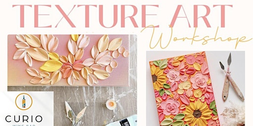 Vibrant Texture Art Workshop | Curio Wine Bar & Tasting Room