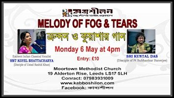 Melody of Fog & Tears ক্রন্দন ও কুয়াশার গান |Koyel Bhattacharya Kuntal Das | Moortown Methodist Church Centre