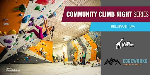 SheJumps x Edgeworks Bellevue | Community Climb Night Series | WA | Edgeworks Climbing Bellevue
