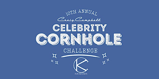 10th Annual Craig Campbell Celebrity Cornhole Challenge | 6th & Peabody